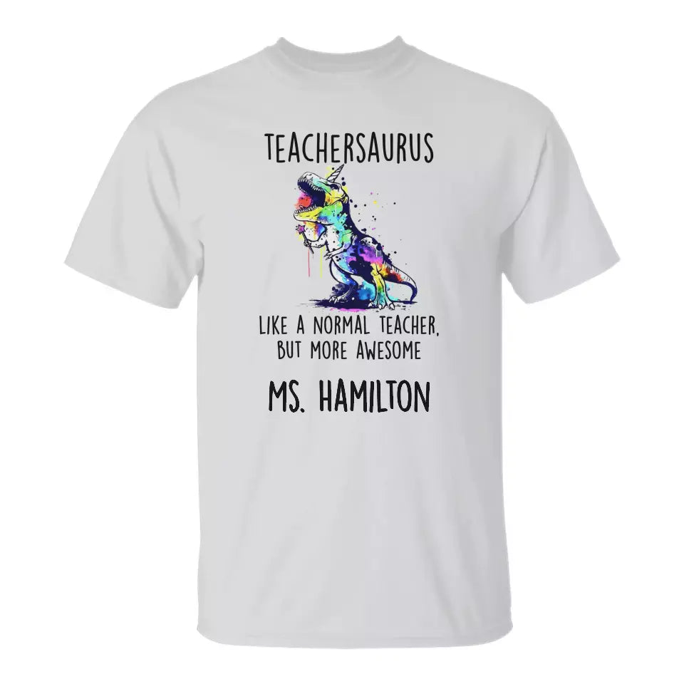 Teachersaurus like a normal teacher