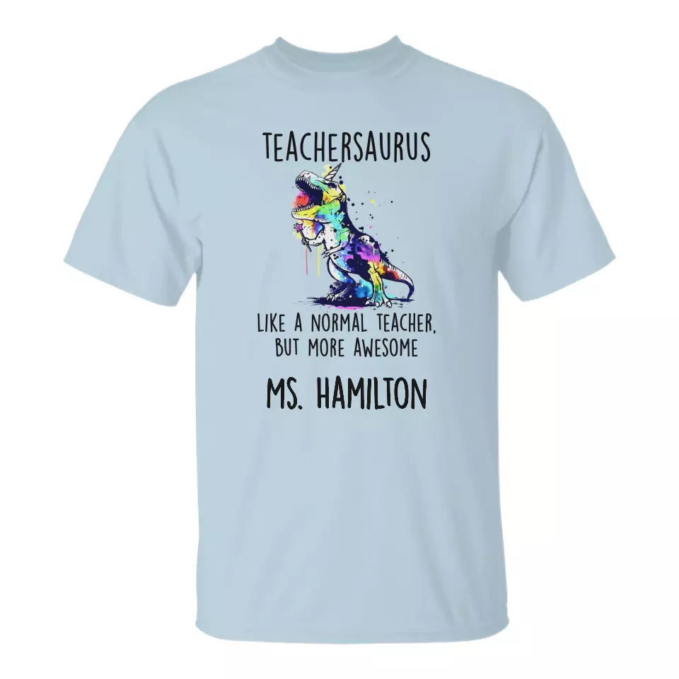 Teachersaurus like a normal teacher